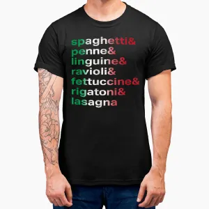 Pasta Italian Food T Foodie Chef List of Pastas T-Shirt