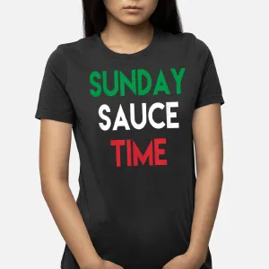 Sunday Sauce Time Funny Italian Food Sayings Quote T-Shirt